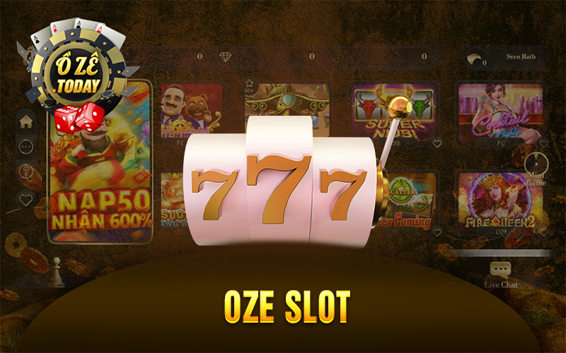 Oze Slot